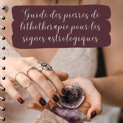 Ebook Guide des pierres astrologiques avec des conseils sur la lithothérapie pour chaque signe